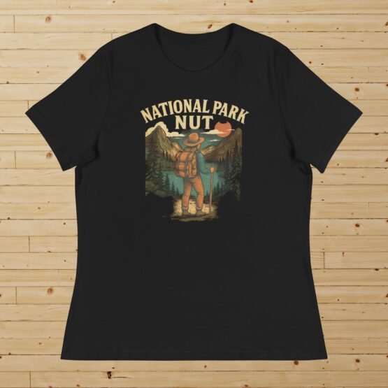 National Park Nut Women's Relaxed T-Shirt